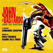John il bastardo [original motion picture soundtrack] cover image