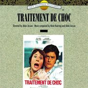 Traitement de choc [original motion picture soundtrack] cover image