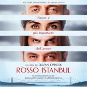 Rosso istanbul [original motion picture soundtrack] cover image