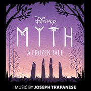 Myth: a frozen tale - original soundtrack cover image