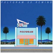 Polygram 50 rewind cover image