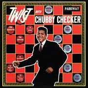 Twist with chubby checker cover image