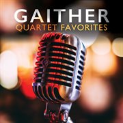 Gaither quartet favorites cover image