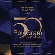 Essential classics from ... polygram 50th anniversary cover image