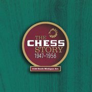 The chess story 1947-1956 cover image