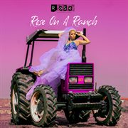 Rose on a ranch cover image