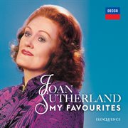 Joan sutherland - my favourites cover image