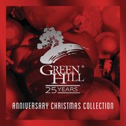 25th anniversary green hill christmas cover image