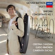 Viotti: sinfonia concertante no. 1 - concerto no. 3 for violin, piano and orchestra cover image