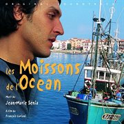 Les moissons de l'océan [original motion picture soundtrack] cover image