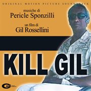 Kill gil [original motion picture soundtrack] cover image