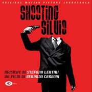 Shooting silvio [original motion picture soundtrack] cover image