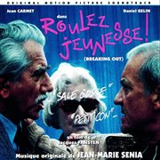 Roulez jeunesse! [original motion picture soundtrack] cover image