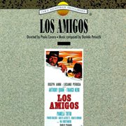 Los amigos [original motion picture soundtrack] cover image