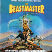 The beastmaster [original motion picture soundtrack] cover image