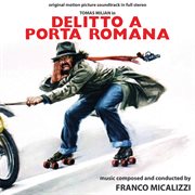 Delitto a porta romana [original motion picture soundtrack] cover image