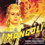 I mongoli [original motion picture soundtrack] cover image