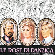 Le rose di danzica [original motion picture soundtrack] cover image