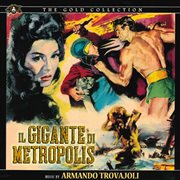 Il gigante di metropolis [original motion picture soundtrack] cover image