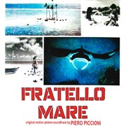 Fratello mare [original motion picture soundtrack] cover image