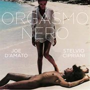 Orgasmo nero [original motion picture soundtrack] cover image