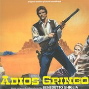 Adios gringo [original motion picture soundtrack] cover image