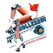 Il rollerboy [original motion picture soundtrack] cover image