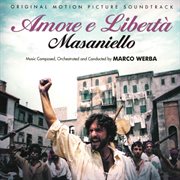 Amore e libertà - masaniello [original motion picture soundtrack] cover image