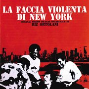 La faccia violenta di new york [original motion picture soundtrack] cover image