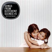 Songs from different scenes #5 cover image