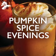 Pumpkin spice evenings cover image