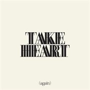Take heart (again) cover image