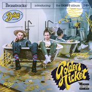Golden ticket [deluxe edition] cover image