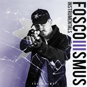Foscoismus 3 [instrumentals] cover image