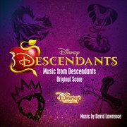 Music from descendants [original score] cover image
