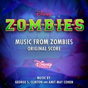 Music from zombies [original score] cover image