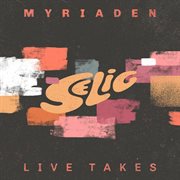 Myriaden live takes cover image