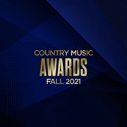Country music awards, fall 2021 cover image