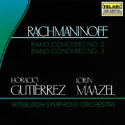 Rachmaninoff: piano concertos nos. 2 & 3 cover image
