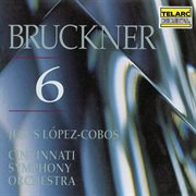 Bruckner: symphony no. 6 in a major, wab 106 cover image