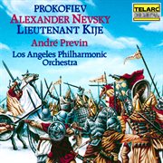 Prokofiev: alexander nevsky, op. 78 & lieutenant kijé suite, op. 60 cover image