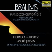 Brahms: piano concerto no. 2 in b-flat major, op. 83 & variations on a theme by haydn, op. 56a cover image