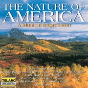 The nature of america: a musical impression cover image