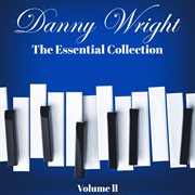 Danny wright: the essential collection, vol. 2 cover image