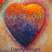 Full of love cover image