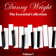 Danny wright: the essential collection cover image