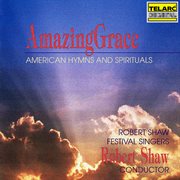 Amazing grace: american hymns & spirituals cover image