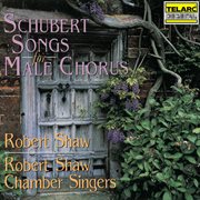 Schubert songs for male chorus cover image