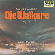 Wagner: die walküre, wwv 86b, act i cover image