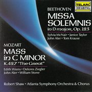 Beethoven: missa solemnis in d major, op. 123 - mozart: mass in c minor, k. 427 "great" cover image
